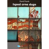 Arhipelag David Putnik - Ispod crne duge Cene