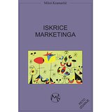 Društvo za unapređenje marketinga Miloš Kramaršič
 - Iskrice marketinga V izdanje Cene