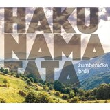  HAKUNA MATATA - ŽUMBERAČKA BRDA | Eponuda.com
