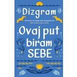 Laguna Dizgram - Ovaj put biram sebe | ePonuda.com