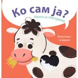 Ko sam ja? knjiga sa teksturama: životinje sa farme Cene