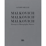 Sandro Miller - Malkovich Malkovich Malkovich: Homage To Photographic Masters