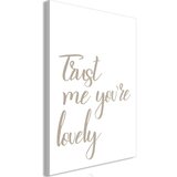  Slika - Trust Me You're Lovely (1 Part) Vertical 40x60 Cijene