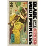 Tatsuya Endo - Blade of the Moon Princess, Vol. 3