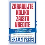 Zarađujte koliko zaista vredite