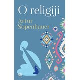 Edicija Artur Šopenhauer - O religiji | ePonuda.com
