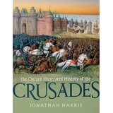 Oxford University Press Jonathan Harris - The Oxford Illustrated History of the Crusades (2/e) Cene