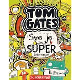 Školska knjiga Tom Gates - Sve je super (više-manje), 3. knjiga, Liz Pichon Cijene