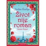 Vulkan Izdavaštvo Život nije roman Suzan Kuper Cene