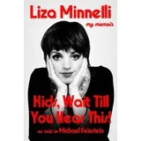 Liza Minnelli - Kids, Wait Till You Hear This!