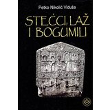 Pešić i sinovi Petko Nikolić Viduša
 - Stećci, laž i bogumili Cene