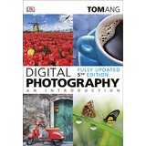 Dorling Kindersley Tom Ang - Digital Photography An Introduction Cene