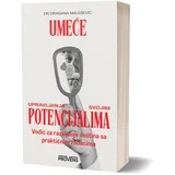 Umeće upravljanja svojim potencijalima