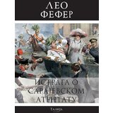 Talija izdavaštvo Leo Fefer - Istraga o Sarajevskom atentatu Cene