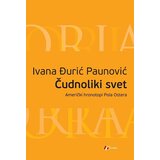 Geopoetika Ivana Đurić Paunović - Čudnoliki svet - američki hronotopi Pola Ostera | Eponuda.com