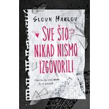 Laguna Sloun Harlou - Sve što nikad nismo izgovorili Cene