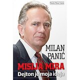 Vukotić Media Milan Panić,Manojlo Manjo Vukotić - Misija mira – Dejton je moja ideja! Cene'.'