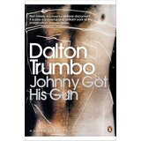 Penguin Books Dalton Trumbo - Johnny Got His Gun | Eponuda.com
