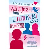 Laguna Džuls Mulen - Ali Hjuz ima ljubavni život, ponekad Cene'.'