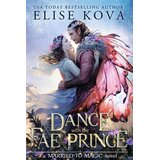 Hachette Elise Kova - A Dance with the Fae Prince | Eponuda.com