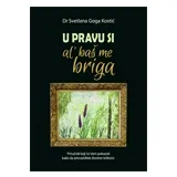 Svetlana Goga Kostić - U pravu si, al' baš me briga