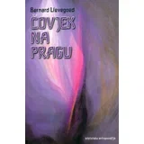 Bernard Lievegoed - Čovjek na pragu