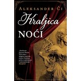 Laguna KRALJICA NOĆI - Aleksander Či ( 8826 ) | Eponuda.com