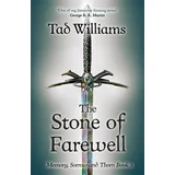 Tad Williams - Stone Of Farewell: Memory, Sorrow & Thorn Book 2