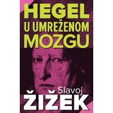 Harmonija Slavoj Žižek - Hegel u umreženom mozgu Cene