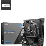 MSI PRO H610M-E - mATX Matična ploča - 911-7D48-072 | Eponuda.com