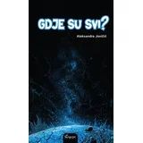 Aleksandra Jovičić - Gdje su svi?
