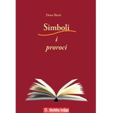 Školska knjiga SIMBOLI I PROROCI - INTERPRETACIJA BIBLIJSKOGA INTERTEKSTA - Dean Slavić Cijene
