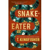 Macmillan Distribution Limited T. Kingfisher - Snake-Eater | Eponuda.com