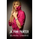 Olivera Ćirković
 - Ja, Pink Panter 3: Povratak