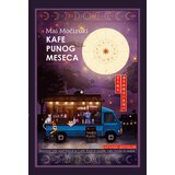  kafe punog meseca u