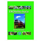 Građevinska knjiga Vesna Kosorić
 - Ekološka kuća | ePonuda.com