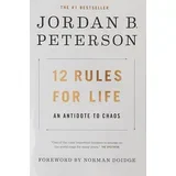 Jordan B. Peterson - 12 Rules For Life: An Antidote To Chaos