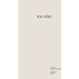 Ka sebi