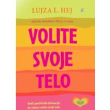 Leo Commerce Lujza Hej - Volite svoje telo Cene