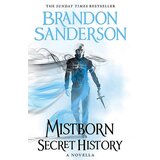 Orion Brandon Sanderson - Mistborn: Secret History (Mistborn Novella) Cene