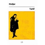 Kosmos Žan Batist Poklen Molijer
 - Tartif