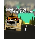  Small Radios Big Televisions Steam Key GLOBAL | ePonuda.com
