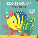 Grahovac Kdo se skriva? V morju | Shoptok.si