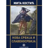 Catena Mundi Mita Kostić - Nova Srbija i Slavenosrbija Cene