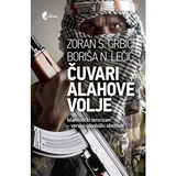 Zoran Grbić,Boriša Lečić - Čuvari Alahove volje