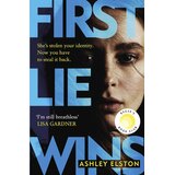 Hachette Ashley Elston - First Lie Wins | Eponuda.com