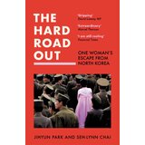 Harper Collins Publishers Ltd Jihyun Park, Seh-lynn Chai - The Hard Road Out | Eponuda.com