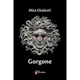 Geopoetika Mira Otašević - Gorgone Cene
