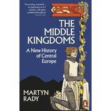 The Book Service Limited Martyn Rady - The Middle Kingdoms Cene