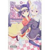 Diamond Comic Distributors Yuu Kamiya - No Game No Life, Please!, Vol. 4 | Eponuda.com